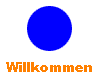 Willkommen